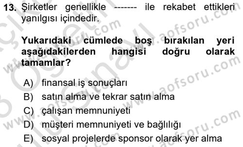 İtibar Yönetimi Dersi 2022 - 2023 Yılı Yaz Okulu Sınav Soruları 13. Soru