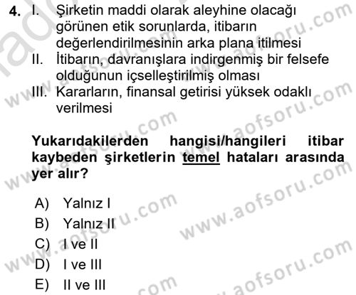 İtibar Yönetimi Dersi 2022 - 2023 Yılı Yaz Okulu Sınav Soruları 4. Soru