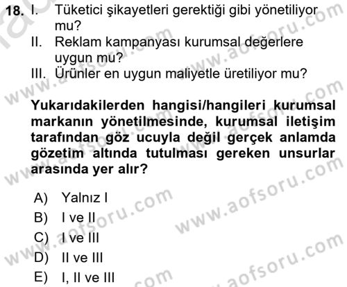 İtibar Yönetimi Dersi 2023 - 2024 Yılı Yaz Okulu Sınav Soruları 18. Soru