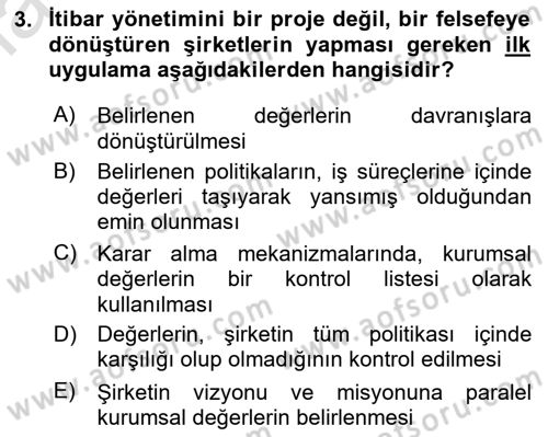 İtibar Yönetimi Dersi 2023 - 2024 Yılı Yaz Okulu Sınav Soruları 3. Soru