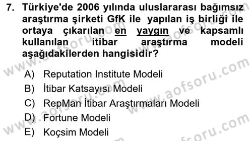 İtibar Yönetimi Dersi 2023 - 2024 Yılı Yaz Okulu Sınav Soruları 7. Soru