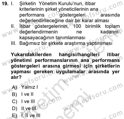 İtibar Yönetimi Dersi 2024 - 2025 Yılı (Vize) Ara Sınav Soruları 19. Soru