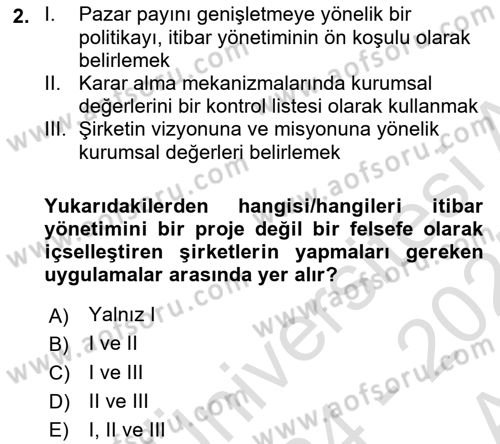 İtibar Yönetimi Dersi 2024 - 2025 Yılı (Vize) Ara Sınav Soruları 2. Soru