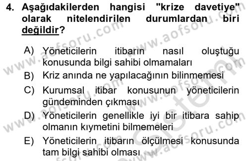 İtibar Yönetimi Dersi 2024 - 2025 Yılı (Vize) Ara Sınav Soruları 4. Soru