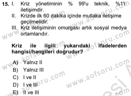 İtibar Yönetimi Dersi 2024 - 2025 Yılı Yaz Okulu Sınav Soruları 15. Soru