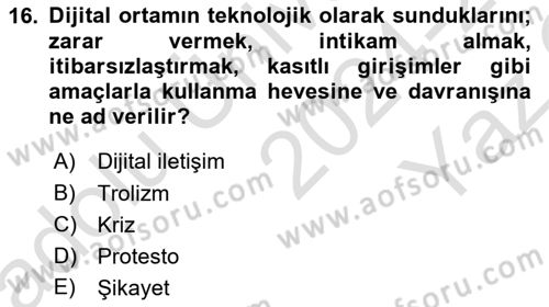 İtibar Yönetimi Dersi 2024 - 2025 Yılı Yaz Okulu Sınav Soruları 16. Soru