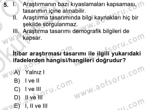 İtibar Yönetimi Dersi 2024 - 2025 Yılı Yaz Okulu Sınav Soruları 5. Soru