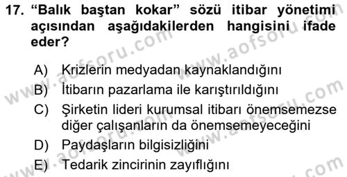 İtibar Yönetimi Dersi 2025 - 2026 Yılı (Vize) Ara Sınav Soruları 17. Soru