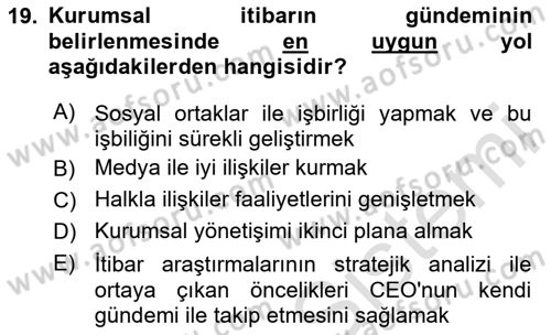 İtibar Yönetimi Dersi 2025 - 2026 Yılı (Final) Dönem Sonu Sınav Soruları 19. Soru