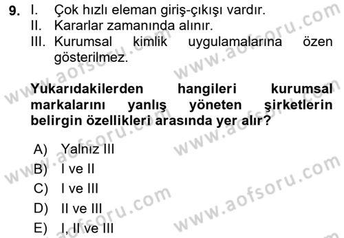 İtibar Yönetimi Dersi 2025 - 2026 Yılı (Final) Dönem Sonu Sınav Soruları 9. Soru