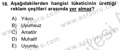 Reklam Kampanya Analizi Dersi 2018 - 2019 Yılı 3 Ders Sınav Soruları 18. Soru