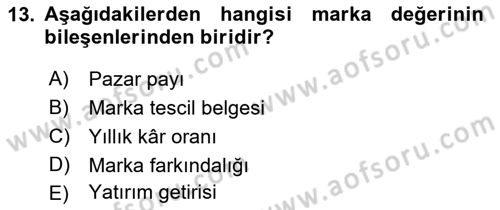 Reklam Kampanya Analizi Dersi 2018 - 2019 Yılı (Vize) Ara Sınav Soruları 13. Soru