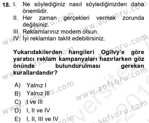 Reklam Kampanya Analizi Dersi 2018 - 2019 Yılı (Vize) Ara Sınav Soruları 18. Soru