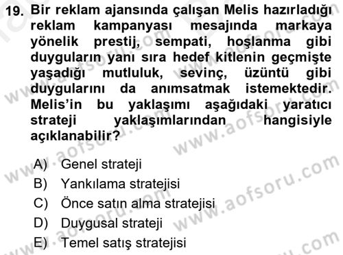 Reklam Kampanya Analizi Dersi 2018 - 2019 Yılı (Vize) Ara Sınav Soruları 19. Soru