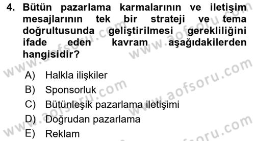 Reklam Kampanya Analizi Dersi 2018 - 2019 Yılı (Vize) Ara Sınav Soruları 4. Soru