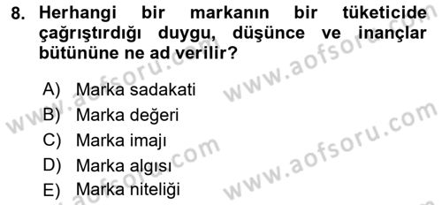 Reklam Kampanya Analizi Dersi 2018 - 2019 Yılı (Vize) Ara Sınav Soruları 8. Soru
