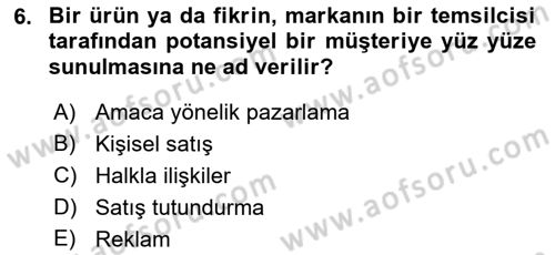 Reklam Kampanya Analizi Dersi 2018 - 2019 Yılı (Final) Dönem Sonu Sınav Soruları 6. Soru