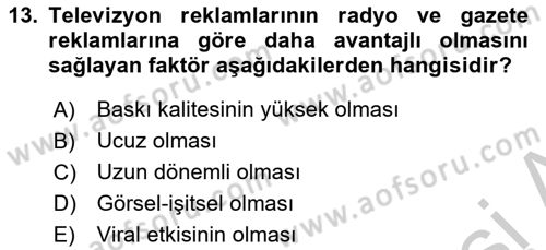 Reklam Kampanya Analizi Dersi 2018 - 2019 Yılı Yaz Okulu Sınav Soruları 13. Soru