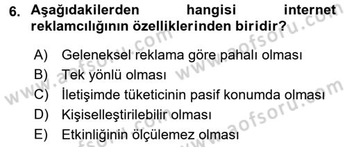 Reklam Kampanya Analizi Dersi 2018 - 2019 Yılı Yaz Okulu Sınav Soruları 6. Soru