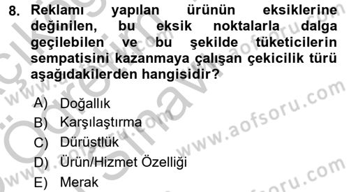 Reklam Kampanya Analizi Dersi 2018 - 2019 Yılı Yaz Okulu Sınav Soruları 8. Soru