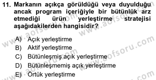 Reklam Kampanya Analizi Dersi 2020 - 2021 Yılı Yaz Okulu Sınav Soruları 11. Soru