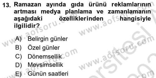 Reklam Kampanya Analizi Dersi 2020 - 2021 Yılı Yaz Okulu Sınav Soruları 13. Soru