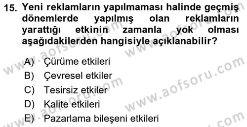 Reklam Kampanya Analizi Dersi 2020 - 2021 Yılı Yaz Okulu Sınav Soruları 15. Soru