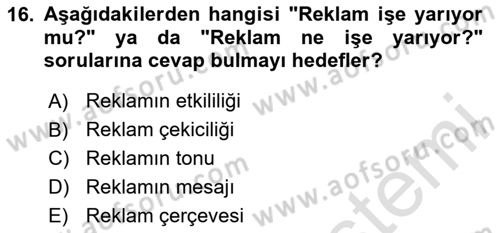Reklam Kampanya Analizi Dersi 2020 - 2021 Yılı Yaz Okulu Sınav Soruları 16. Soru