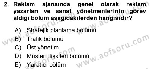 Reklam Kampanya Analizi Dersi 2020 - 2021 Yılı Yaz Okulu Sınav Soruları 2. Soru