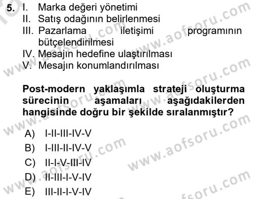 Reklam Kampanya Analizi Dersi 2020 - 2021 Yılı Yaz Okulu Sınav Soruları 5. Soru
