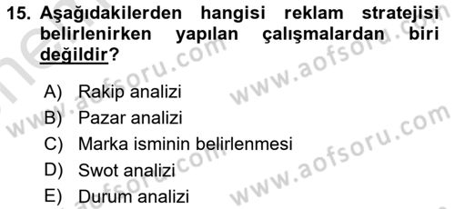 Reklam Kampanya Analizi Dersi 2021 - 2022 Yılı (Vize) Ara Sınav Soruları 15. Soru
