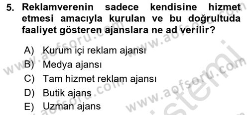 Reklam Kampanya Analizi Dersi 2021 - 2022 Yılı (Vize) Ara Sınav Soruları 5. Soru
