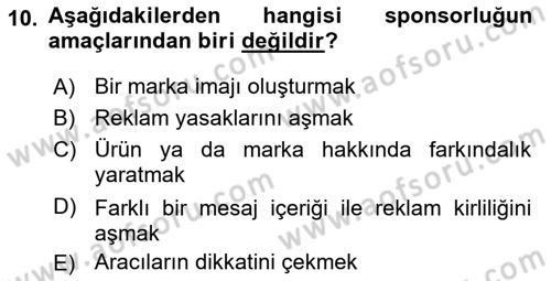 Reklam Kampanya Analizi Dersi 2021 - 2022 Yılı Yaz Okulu Sınav Soruları 10. Soru