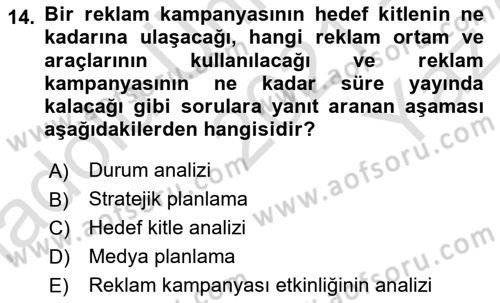 Reklam Kampanya Analizi Dersi 2021 - 2022 Yılı Yaz Okulu Sınav Soruları 14. Soru
