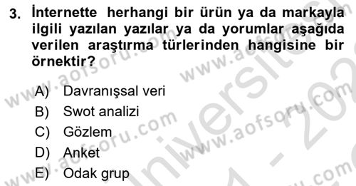 Reklam Kampanya Analizi Dersi 2021 - 2022 Yılı Yaz Okulu Sınav Soruları 3. Soru