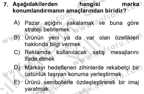 Reklam Kampanya Analizi Dersi 2021 - 2022 Yılı Yaz Okulu Sınav Soruları 7. Soru