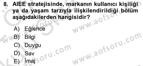 Reklam Kampanya Analizi Dersi 2021 - 2022 Yılı Yaz Okulu Sınav Soruları 8. Soru