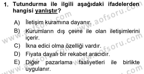Reklam Kampanya Analizi Dersi 2022 - 2023 Yılı Yaz Okulu Sınav Soruları 1. Soru