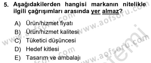 Reklam Kampanya Analizi Dersi 2022 - 2023 Yılı Yaz Okulu Sınav Soruları 5. Soru