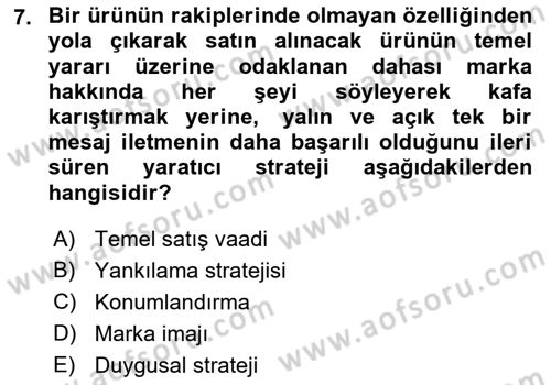 Reklam Kampanya Analizi Dersi 2022 - 2023 Yılı Yaz Okulu Sınav Soruları 7. Soru