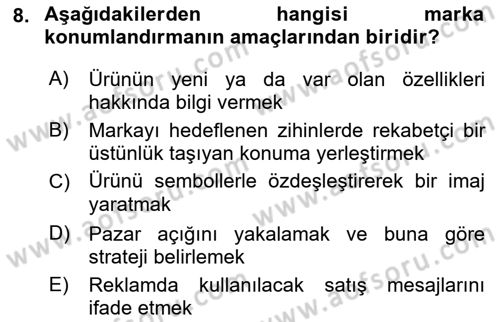 Reklam Kampanya Analizi Dersi 2022 - 2023 Yılı Yaz Okulu Sınav Soruları 8. Soru
