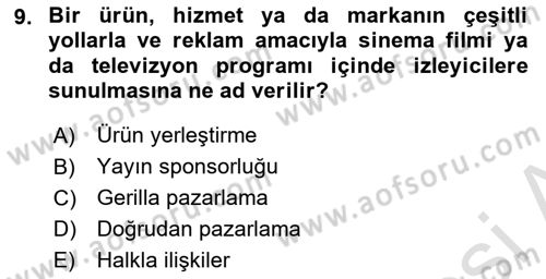 Reklam Kampanya Analizi Dersi 2022 - 2023 Yılı Yaz Okulu Sınav Soruları 9. Soru