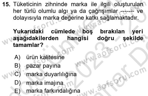 Reklam Kampanya Analizi Dersi 2023 - 2024 Yılı (Vize) Ara Sınav Soruları 15. Soru