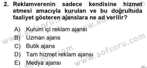 Reklam Kampanya Analizi Dersi 2023 - 2024 Yılı (Vize) Ara Sınav Soruları 2. Soru