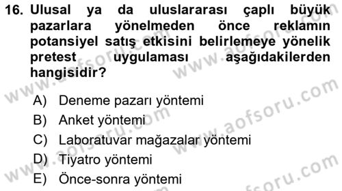 Reklam Kampanya Analizi Dersi 2023 - 2024 Yılı (Final) Dönem Sonu Sınav Soruları 16. Soru