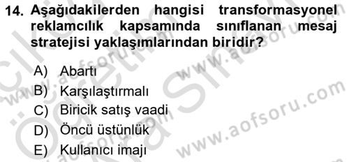 Reklam Kampanya Süreci Dersi 2024 - 2025 Yılı (Vize) Ara Sınav Soruları 14. Soru