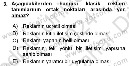 Reklam Kampanya Süreci Dersi 2024 - 2025 Yılı (Vize) Ara Sınav Soruları 3. Soru