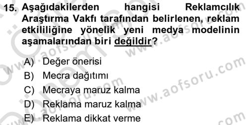 Reklam Kampanya Süreci Dersi 2024 - 2025 Yılı (Final) Dönem Sonu Sınav Soruları 15. Soru