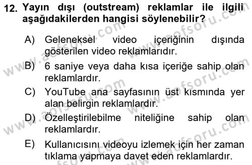 Reklam Kampanya Süreci Dersi 2024 - 2025 Yılı Yaz Okulu Sınav Soruları 12. Soru