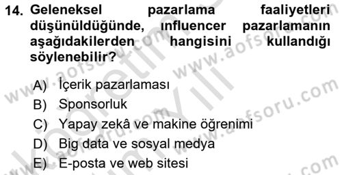 Reklam Kampanya Süreci Dersi 2024 - 2025 Yılı Yaz Okulu Sınav Soruları 14. Soru